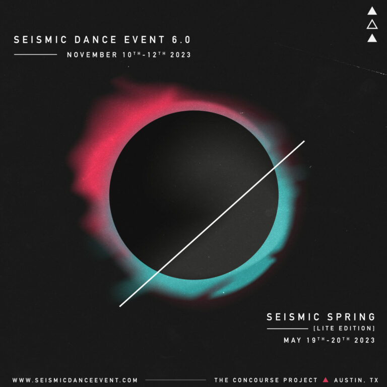 Seismic Dance Event Austin, Texas